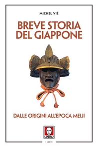 Breve storia del Giappone. Dalle origini all'epoca Meiji - Librerie.coop
