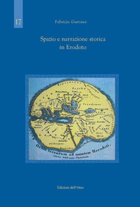 Spazio e narrazione storica in Erodoto - Librerie.coop