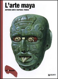 L'arte maya - Librerie.coop L'arte maya - Librerie.coop