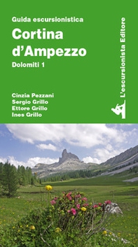 Cortina d'Ampezzo. Dolomiti - Librerie.coop