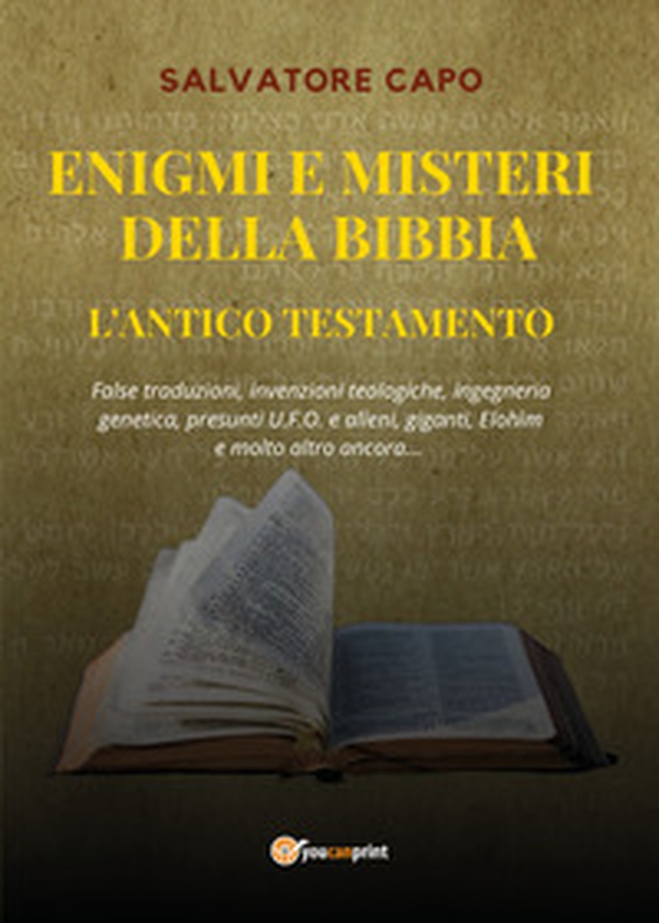 Enigmi e misteri della Bibbia. L'Antico Testamento - Librerie.coop Enigmi e misteri della Bibbia. L'Antico Testamento - Librerie.coop