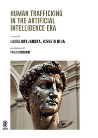 Human trafficking in the Artificial Intelligence Era - Librerie.coop