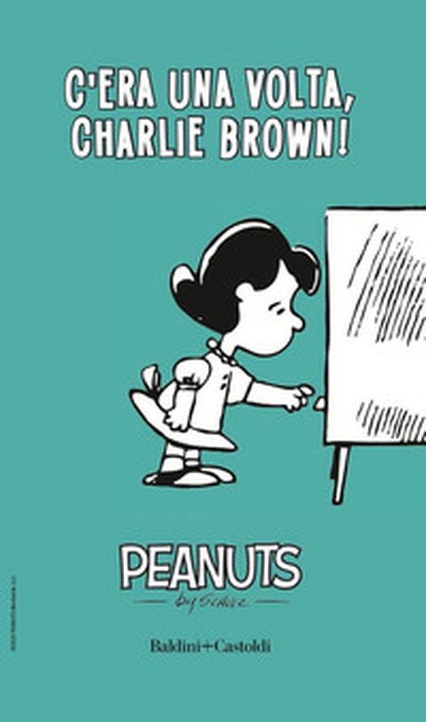 C'era una volta, Charlie Brown! - Vol. 3 - Librerie.coop C'era una volta, Charlie Brown! - Vol. 3 - Librerie.coop