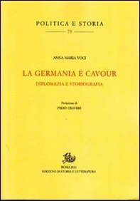 La Germania e Cavour. Diplomazia e storiografia - Librerie.coop