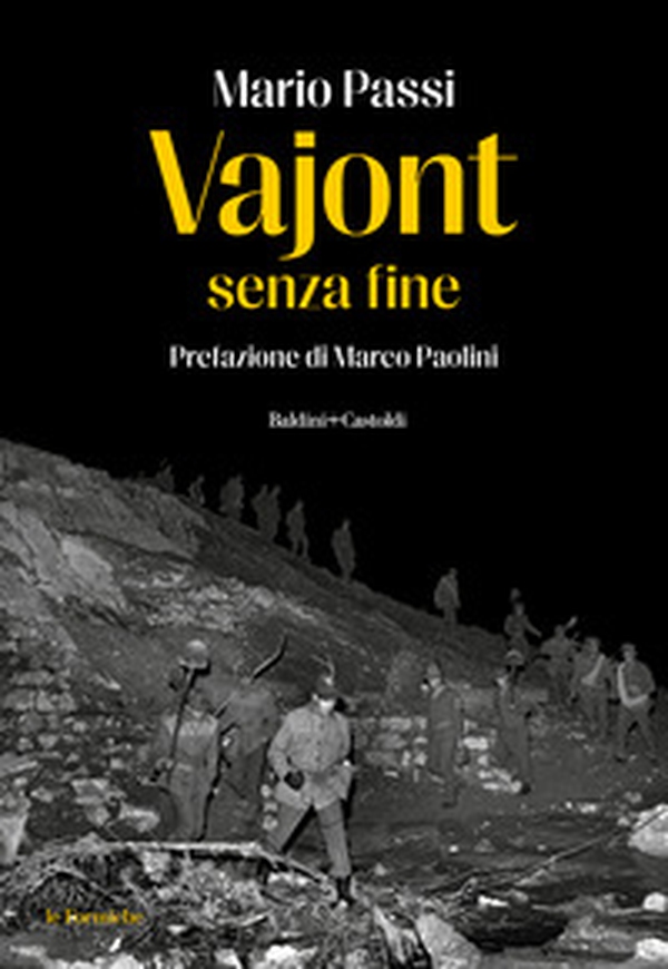 Vajont senza fine - Librerie.coop Vajont senza fine - Librerie.coop