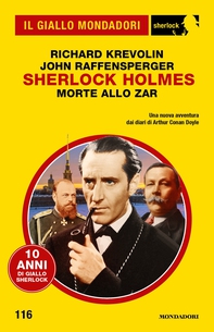 Sherlock Holmes. Morte allo zar (Il Giallo Mondadori Sherlock) - Librerie.coop