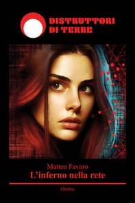 L'inferno nella rete - Librerie.coop