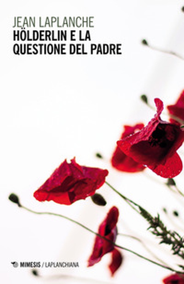 Hölderlin e la questione del padre - Librerie.coop Hölderlin e la questione del padre - Librerie.coop