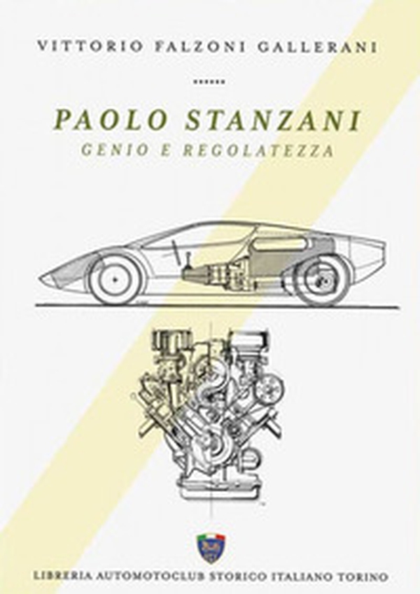 Paolo Stanzani. Genio e regolatezza - Librerie.coop Paolo Stanzani. Genio e regolatezza - Librerie.coop
