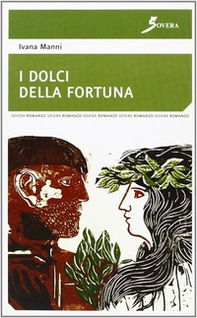 I dolci della fortuna - Librerie.coop I dolci della fortuna - Librerie.coop