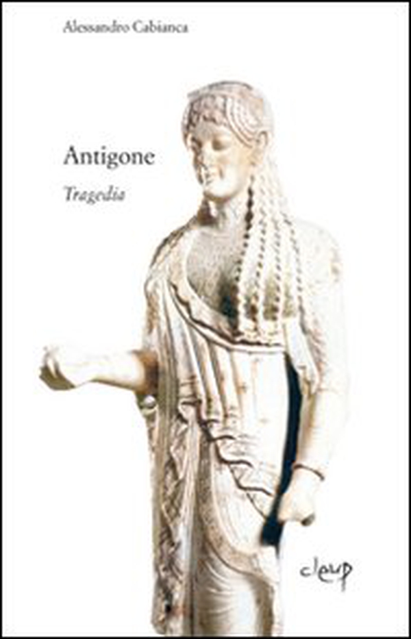 Antigone. Tragedie - Librerie.coop