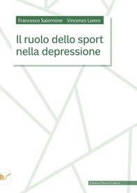Il ruolo dello sport nella depressione - Librerie.coop