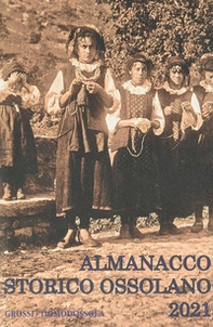Almanacco storico ossolano 2021 - Librerie.coop