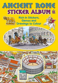 Ancient Rome. Sticker album. Ediz. inglese - Librerie.coop