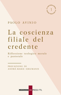 La coscienza filiale del credente - Librerie.coop