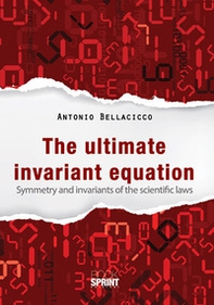 The ultimate invariant equation - Librerie.coop