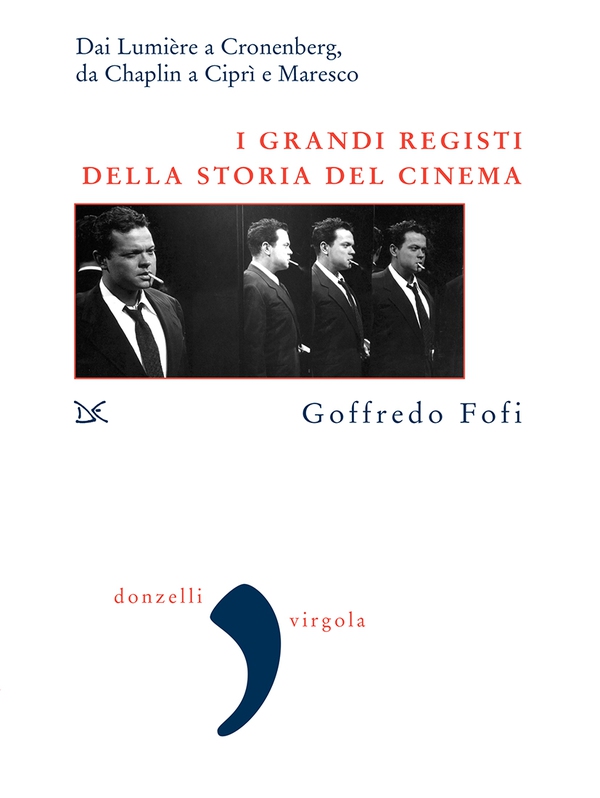 I grandi registi del cinema - Librerie.coop I grandi registi del cinema - Librerie.coop