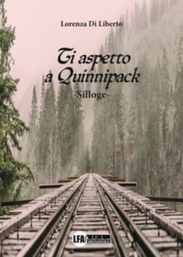 Ti aspetto a Quinnipack - Librerie.coop Ti aspetto a Quinnipack - Librerie.coop