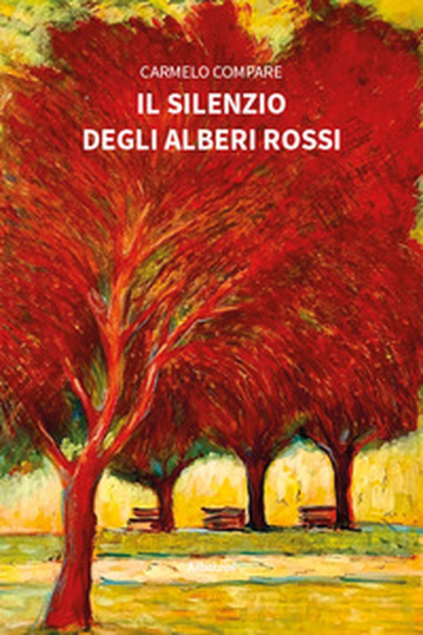 Il silenzio degli alberi rossi - Librerie.coop