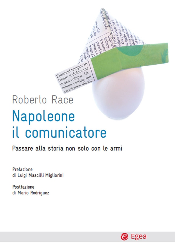 Napoleone il comunicatore - Librerie.coop Napoleone il comunicatore - Librerie.coop