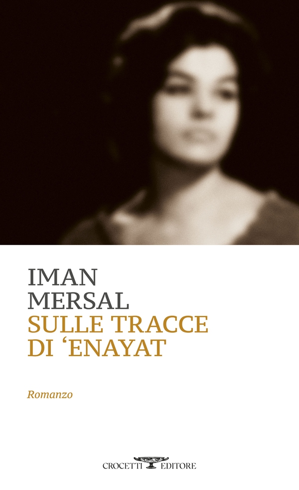 Sulle tracce di Enayat - Librerie.coop Sulle tracce di Enayat - Librerie.coop