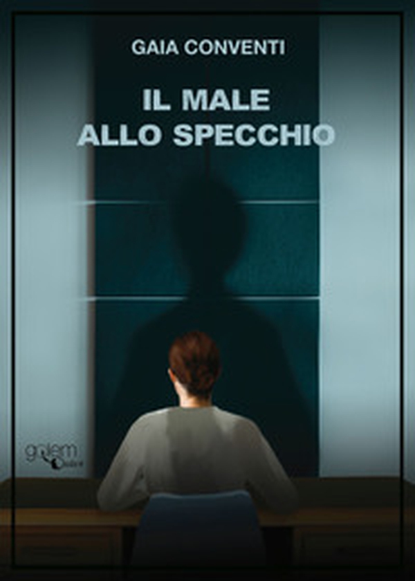 Il male allo specchio - Librerie.coop Il male allo specchio - Librerie.coop
