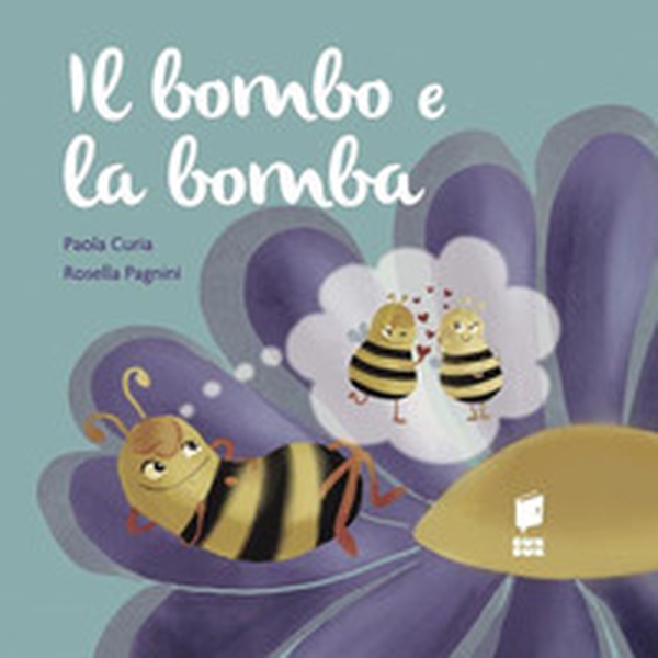 Il bombo e la bomba - Librerie.coop Il bombo e la bomba - Librerie.coop