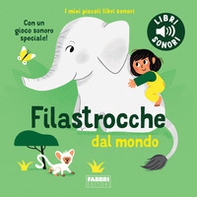 Filastrocche dal mondo. I miei piccoli libri sonori - Librerie.coop
