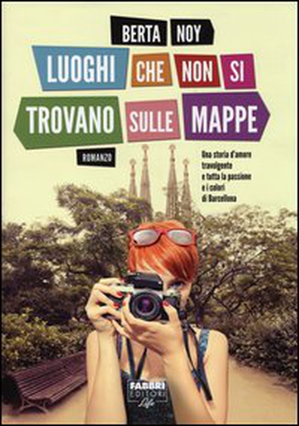 Luoghi che non si trovano sulle mappe - Librerie.coop Luoghi che non si trovano sulle mappe - Librerie.coop