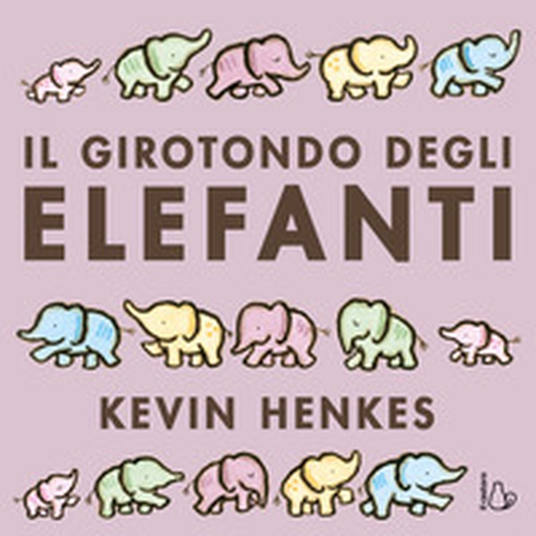 Il girotondo degli elefanti - Librerie.coop Il girotondo degli elefanti - Librerie.coop