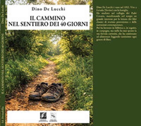 Il cammino nel sentiero dei 40 giorni - Librerie.coop
