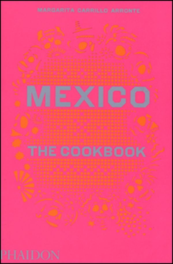 Mexico: the cookbook - Librerie.coop Mexico: the cookbook - Librerie.coop