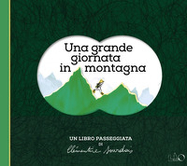 Una grande giornata in montagna - Librerie.coop Una grande giornata in montagna - Librerie.coop