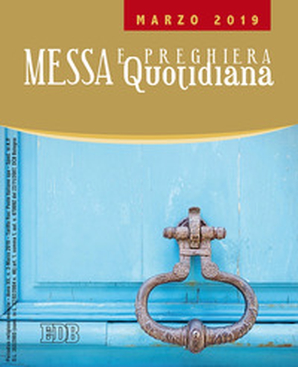 Messa e preghiera quotidiana - Librerie.coop Messa e preghiera quotidiana - Librerie.coop