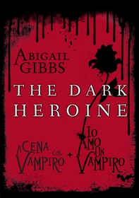 The Dark Heroine - Librerie.coop