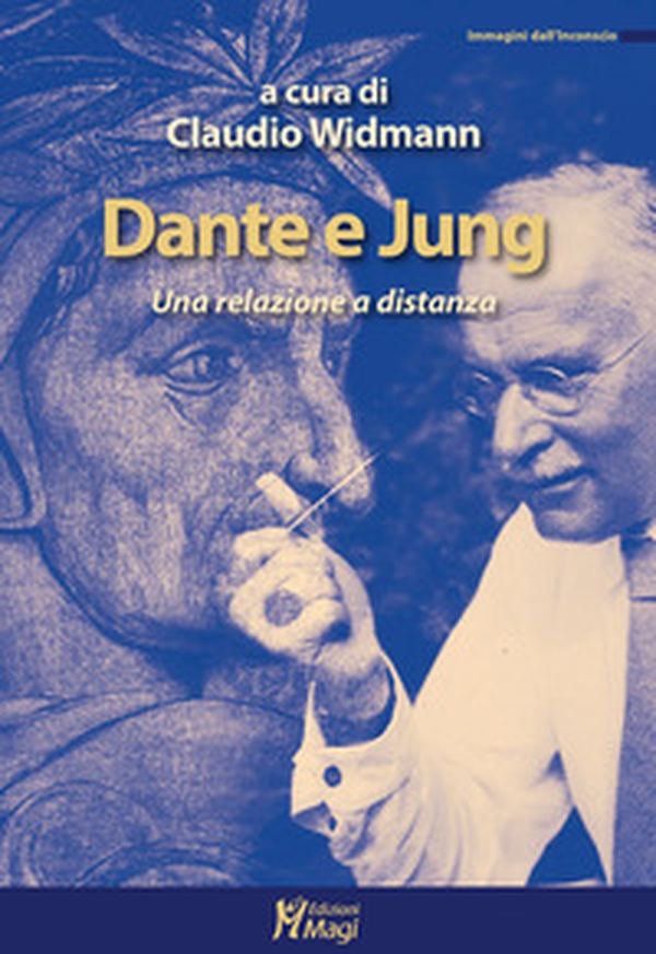 Dante e Jung. Una relazione a distanza - Librerie.coop Dante e Jung. Una relazione a distanza - Librerie.coop