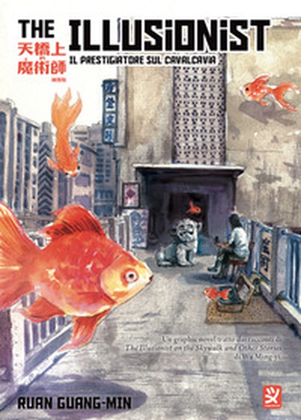 The illusionist - Vol. 1 - Librerie.coop The illusionist - Vol. 1 - Librerie.coop