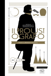 Il Proustografo. Proust e la Recherche in infografica - Librerie.coop