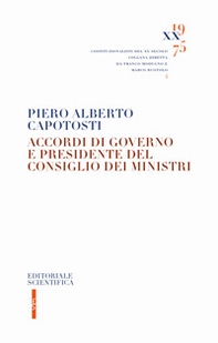Accordi di governo e Presidente del Consiglio dei Ministri - Librerie.coop