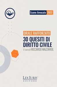 Orale Rafforzato. 30 quesiti di diritto civile - Librerie.coop