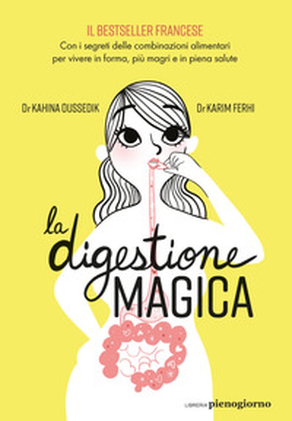 La digestione magica - Librerie.coop La digestione magica - Librerie.coop