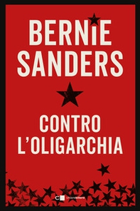 Contro l'oligarchia - Librerie.coop