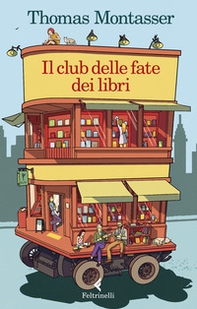 Il club delle fate dei libri - Librerie.coop Il club delle fate dei libri - Librerie.coop