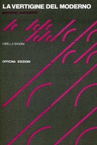 La vertigine del moderno. Percorsi surrealisti - Librerie.coop