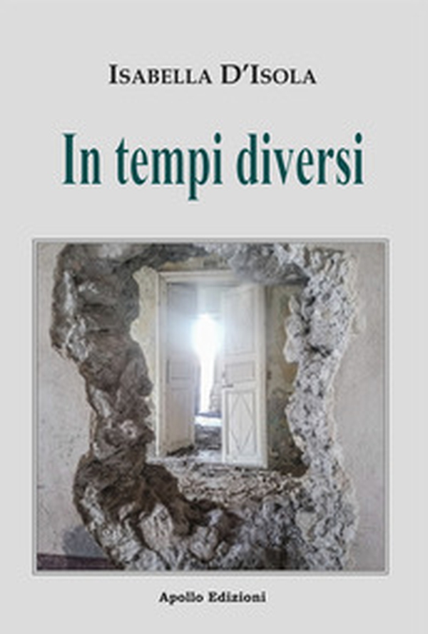 In tempi diversi - Librerie.coop In tempi diversi - Librerie.coop