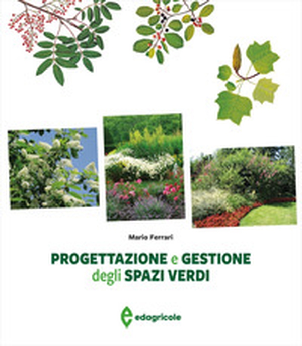 Progettazione e gestione degli spazi verdi - Librerie.coop