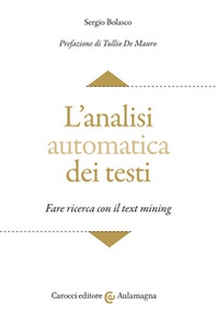 L'analisi automatica dei testi. Fare ricerca con il text mining - Librerie.coop