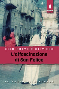L'affascinazione di San Felice - Librerie.coop