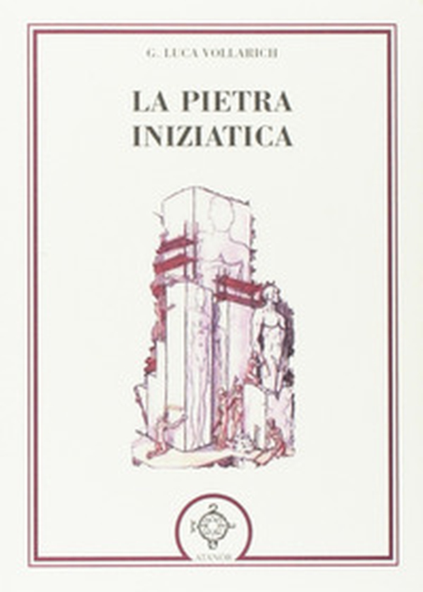 La pietra iniziatica - Librerie.coop La pietra iniziatica - Librerie.coop
