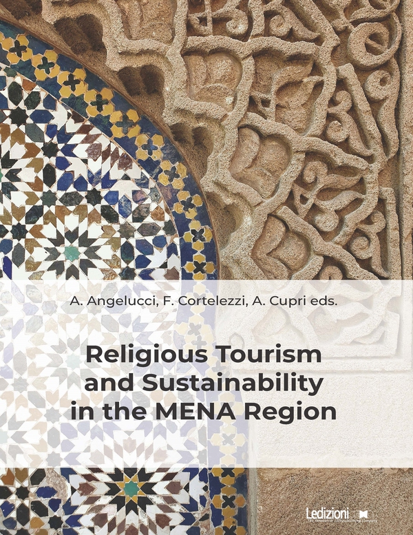 Religious Tourism and Sustainability in the MENA Region - Librerie.coop Religious Tourism and Sustainability in the MENA Region - Librerie.coop